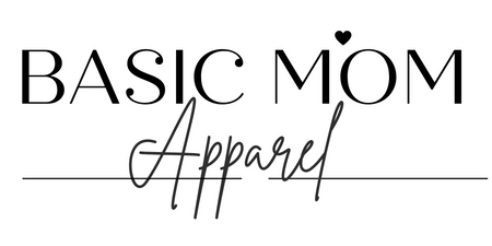 Basic Mom Apparel